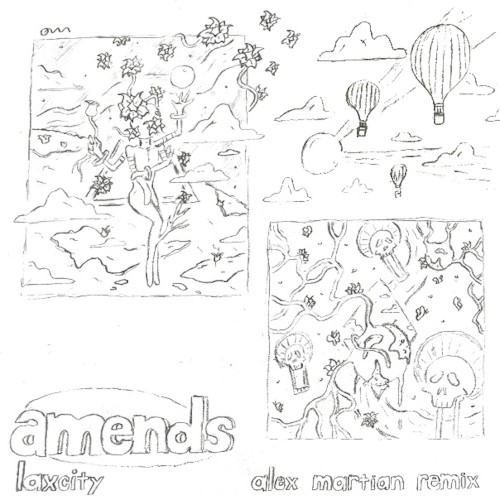 amends (alex martian Remix)
