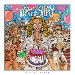 Dirty Thirty