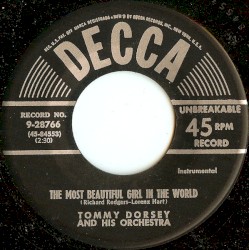 The Most Beautiful Girl in the World / One Kiss