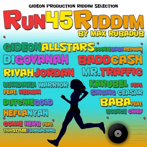 Run 45 Riddim
