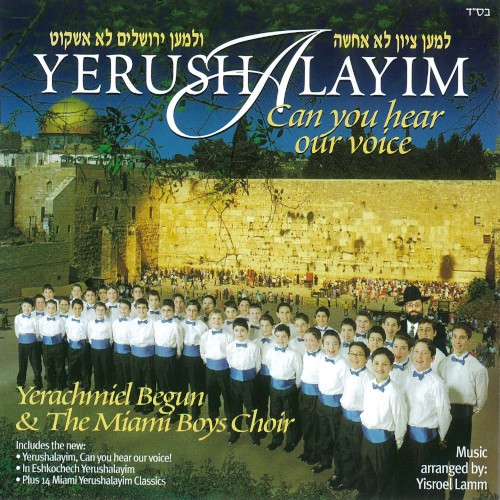 Yerushalyim - Can You Hear Our Voice