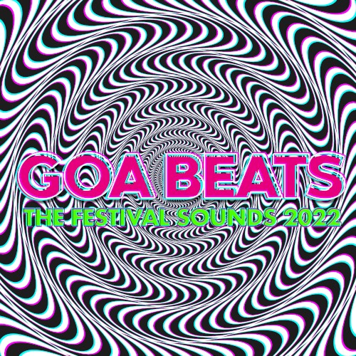 Goa Beats: The Festival Sounds 2022