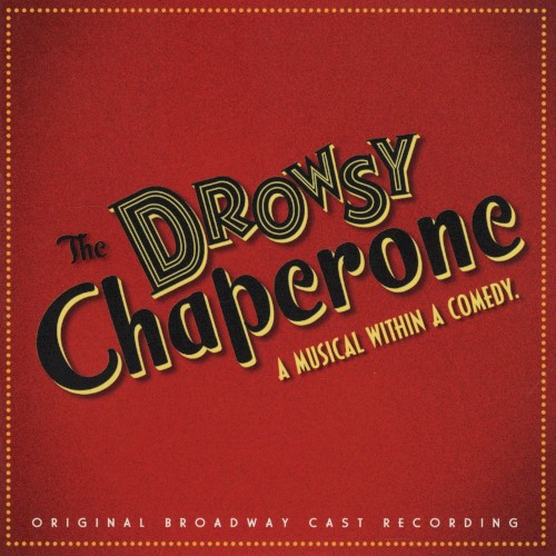 The Drowsy Chaperone
