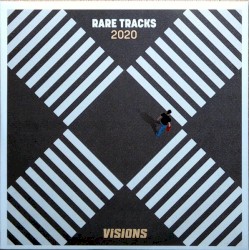 VISIONS: Rare Tracks 2020