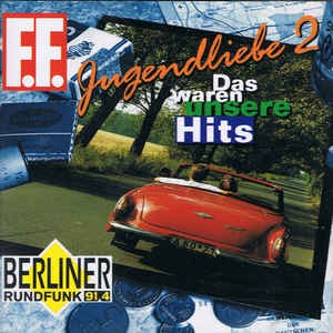 Jugendliebe 2: Das waren unsere Hits