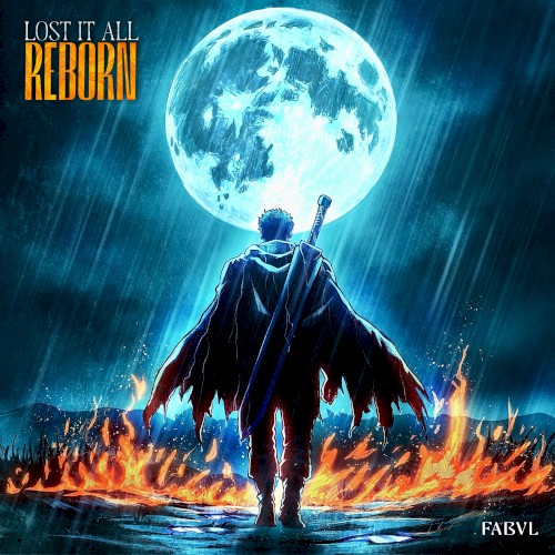 Lost It All (Reborn)