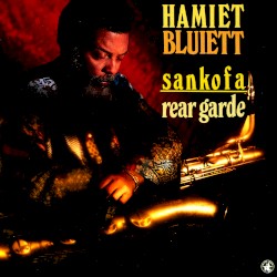 Sankofa/Rear Garde