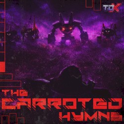 The Carroted Hyms (Original TDX Soundtrack)