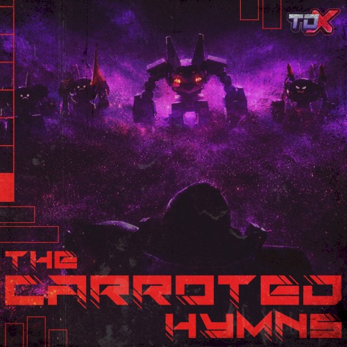 The Carroted Hyms (Original TDX Soundtrack)