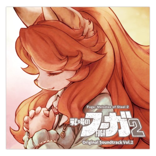 Fuga: Melodies of Steel 2 Original Soundtrack Vol. 2