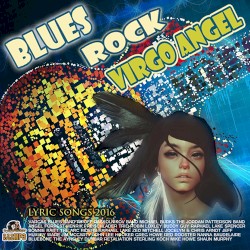 Virgo Angel: Blues Rock