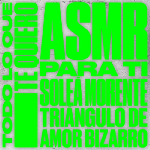 Todo lo que te quiero (ASMR) para ti