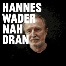 Nah dran