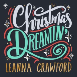 Christmas Dreamin'