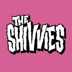 The Shivvies