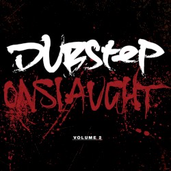 Dubstep Onslaught Vol.2