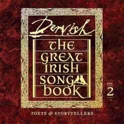 The Great Irish Songbook Vol 2: Poets & Storytellers