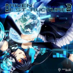 Driven' De:st-ructure 2