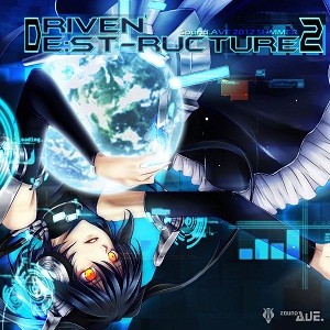 Driven' De:st-ructure 2