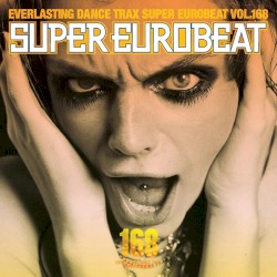 Super Eurobeat, Volume 168
