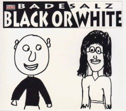 Black or White