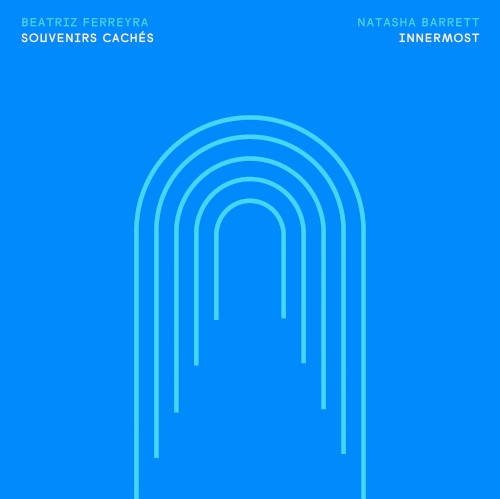 Ferreyra: Souvenirs cachés / Barrett: Innermost