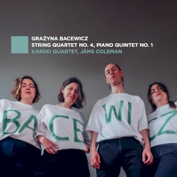String Quartet no. 4 / Piano Quintet no. 1