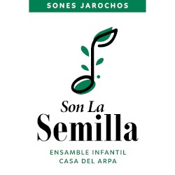 Son La Semilla