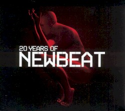 20 Years of New Beat