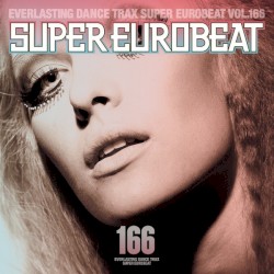 Super Eurobeat, Vol. 166