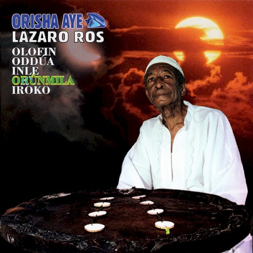 Orisha Ayé: Olofin, Oddúa, Inle, Orúnmila, Iroko