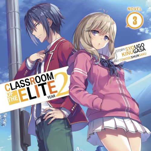 Classroom of the Elite: Year 2, Novel 3