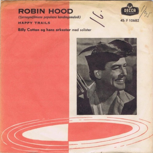 Robin Hood / Happy Trails