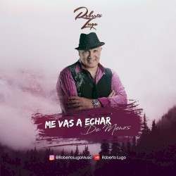 Me vas a echar de menos