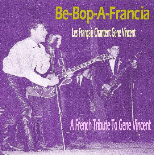 Be-Bop-A-Francia: Les Français chantent Gene Vincent