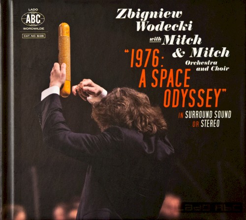 1976: A Space Odyssey