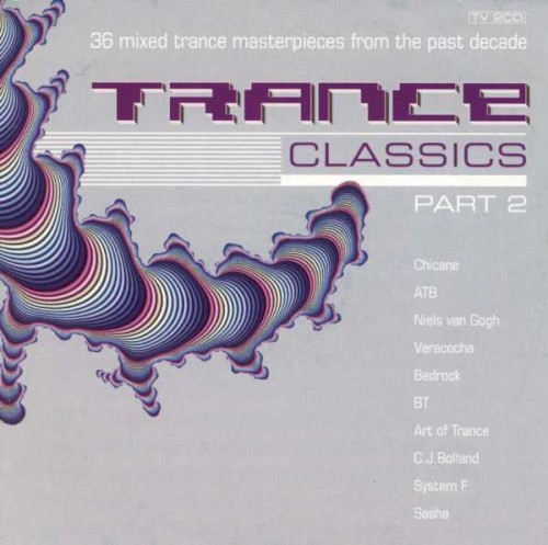 Trance Classics, Part 2