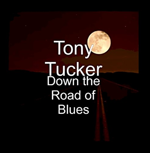 Down The Road Of Blues