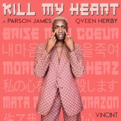 Kill My Heart