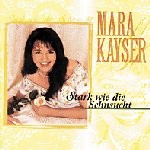 Stark wie die Sehnsucht