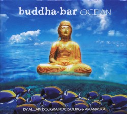 Buddha‐Bar: Ocean