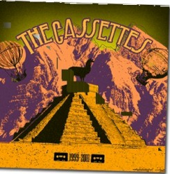 The Cassettes 1999-2011