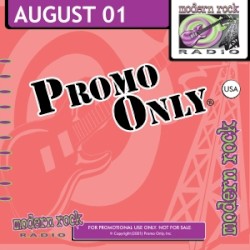 Promo Only: Modern Rock Radio, August 2001