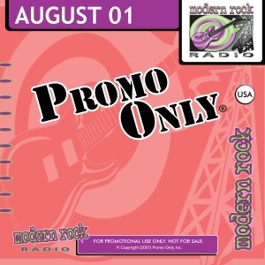 Promo Only: Modern Rock Radio, August 2001
