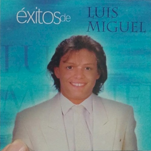 Éxitos de Luis Miguel