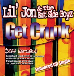 Get Crunk (305 Re-mix)