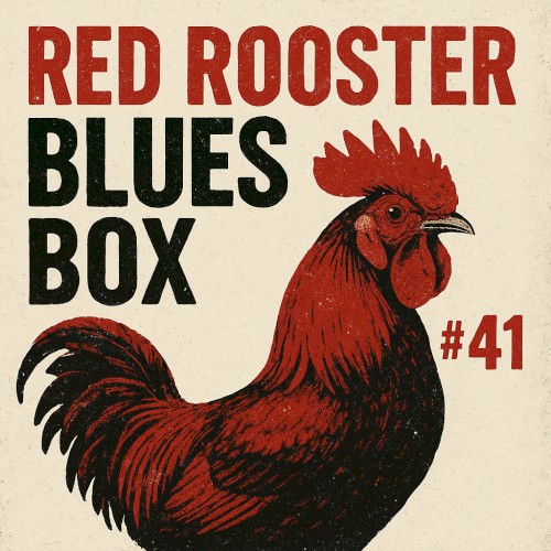 Red Rooster Blues Box 41