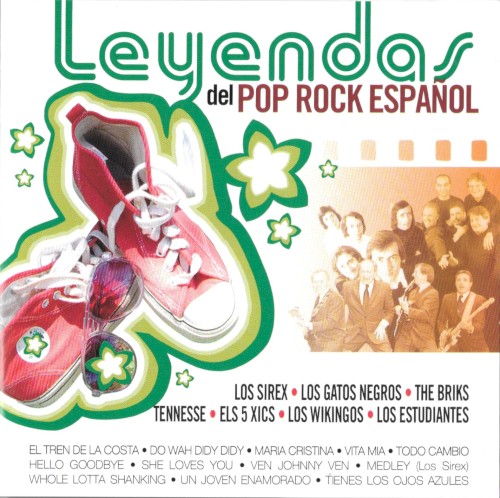 Leyendas del Pop Rock español: Los Sírex / Los Gatos Negros / The Briks / Tennesse / Els 5 Xics / Los Wikingos / Los Estudiantes