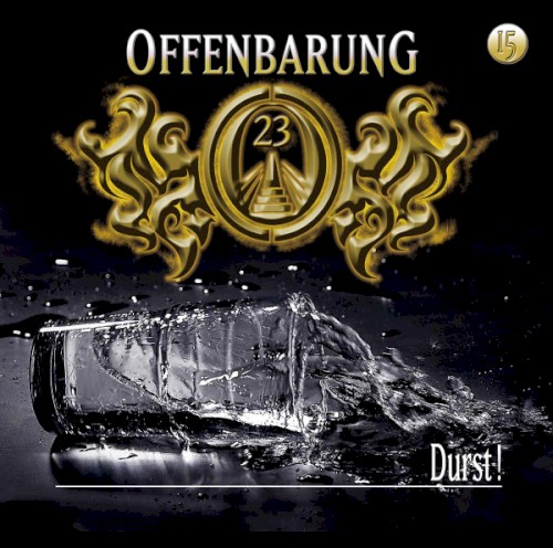 Offenbarung 23 15: Durst!