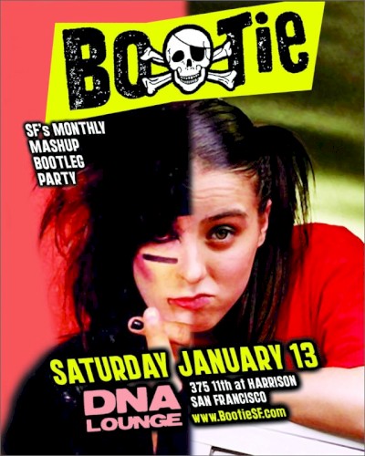 DNA Lounge Live: Bootie SF - January 2007